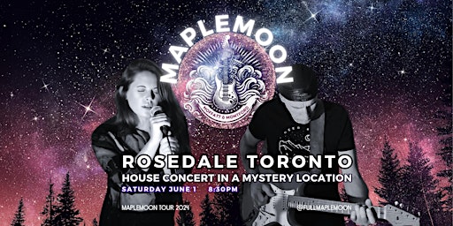 MAPLEMOON - June 1 Rosedale Concert, Toronto  primärbild