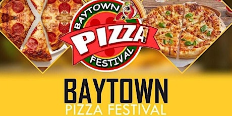 Baytown Pizza Festival Baytown Pizza Festival