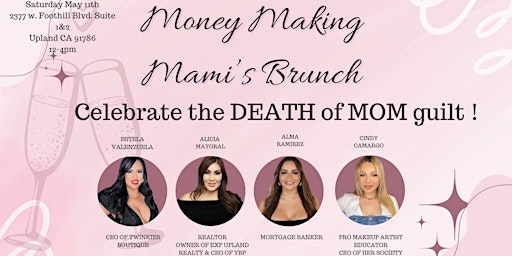 Imagen principal de Money Making Mami's - Mother's Day Brunch