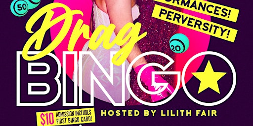 Imagem principal do evento Drag Bingo with Lilith Fair