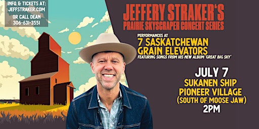 Jeffery Straker's Prairie Skyscraper Concerts-Sukanen Ship Pioneer Village  primärbild