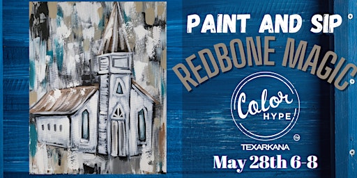 "Rustic Grace" Paint and Sip with ColorHype TXK at Redbone Magic  primärbild