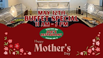 Image principale de MOTHER’S DAY AT JOE’S - YOUR FAMILY RESTAURANT
