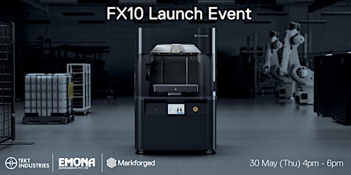 Primaire afbeelding van Markforged FX10 Launch event - Melbourne