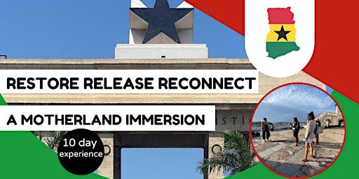 Restore Release Reconnect - A Motherland Immersion primary image