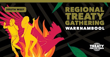 Imagem principal do evento Regional Treaty Gathering — Warrnambool