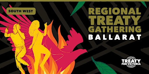 Regional Treaty Gathering — Ballarat primary image