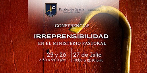 Imagem principal do evento Irreprensibilidad en el ministerio pastoral