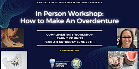 Workshop: How to Make An Overdenture