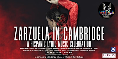 Zarzuela in Cambridge - A Hispanic Lyric Music Celebration primary image