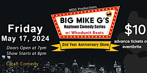 Imagem principal do evento Big Mike G's Naptown Comedy Series 2 year Anniversary Show