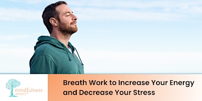 Breath+Work+to+Increase+Your+Energy+and+Decre