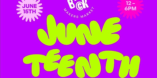 Hauptbild für 2nd Annual Juneteenth Celebration with Black Makers Market