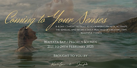 Coming to Your Senses - a 4 day/3 night retreat to awaken your inner artist