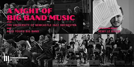 Image principale de A Night of Big Band Music with the University of Newcastle Jazz Orchestra and ANJO
