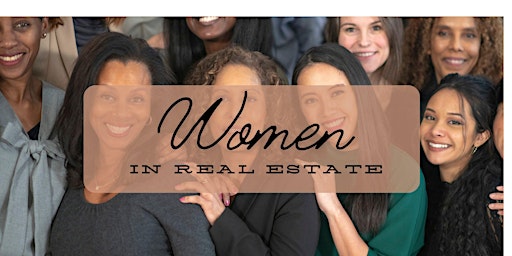 EmpowerHER: Unlock Your Potential in Real Estate primary image