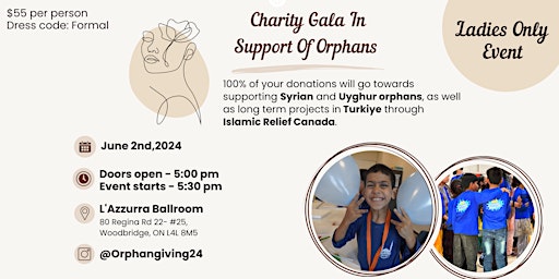 Immagine principale di Support Orphans - Charity Gala (Ladies Only) 