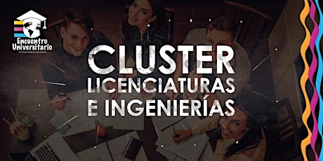 Imagen principal de CLUSTER DE LICENCIATURAS E INGENIERÍAS