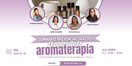 Hauptbild für Seminario El Poder de la Aromaterapia