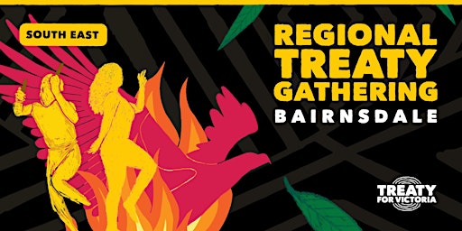 Imagem principal do evento Regional Treaty Gathering — Bairnsdale