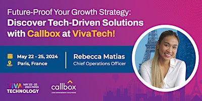 Imagem principal do evento Tech-Powered Deals: Meet Callbox at VivaTech!