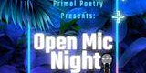 Imagem principal do evento Primal Poetry Presents: Open Mic