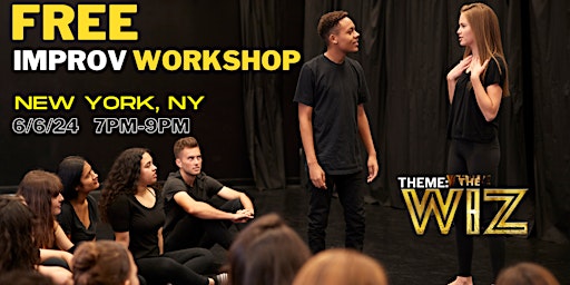 Primaire afbeelding van FREE Improv Workshop -NYC