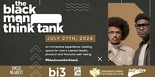 Imagem principal do evento The Black Man Think Tank