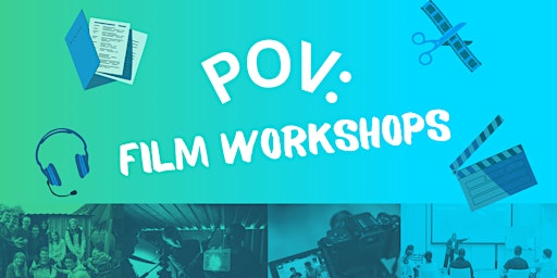 Immagine principale di POV: Film Workshops 