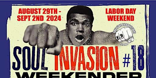 Soul Invasion Weekend primary image