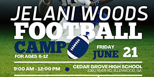Jelani Woods Football Camp | Day 1 (AGES 6-12) primary image