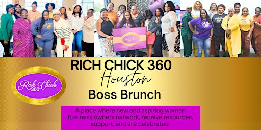 Imagem principal do evento Rich Chick 360 Houston Boss Brunch for Women Business Owners