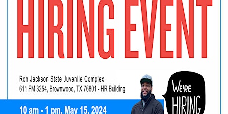 Hiring Event - Juvenile Correctional Officer - Ron Jackson State School