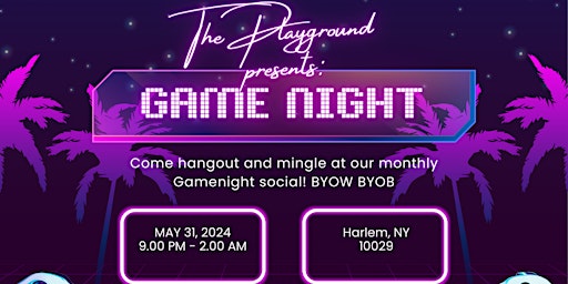 Imagem principal do evento The Playground Presents: Gamenight