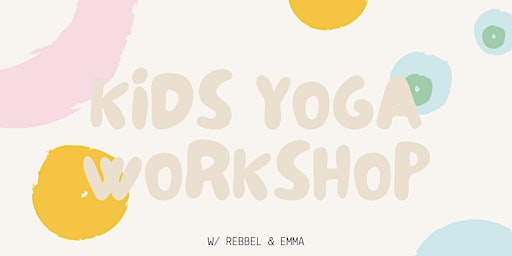 Imagem principal do evento Children's Introduction to Yoga Workshops