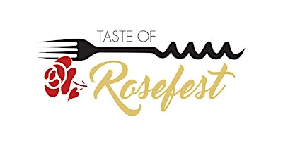 Annual Taste of Rosefest primary image