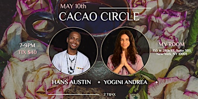 Imagem principal do evento Cacao Circle  w/ Hans Austin & Yogini Andrea