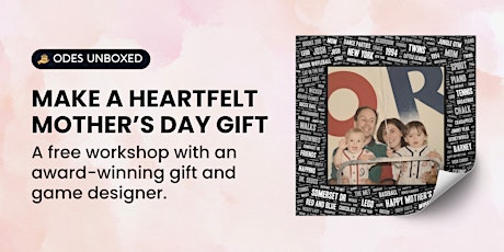 Make a free Mother's Day gift, with an award-winning designer