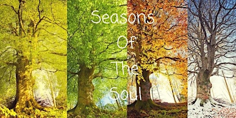Seasons Of The Soul- Week 3: Autumn- Transitions Between States Of Being