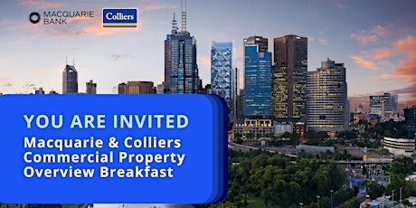Macquarie & Colliers  Commercial Property Breakfast Q2 2024