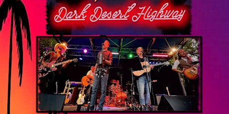 Dark Desert Highway - An Eagles Tribute Band