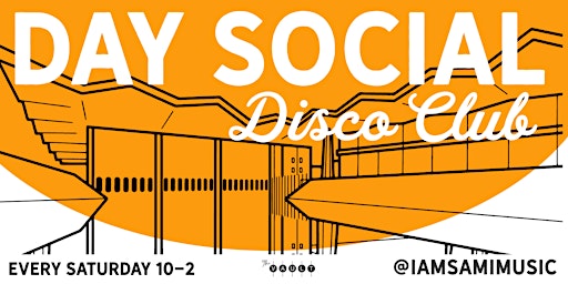 Imagem principal do evento DAY SOCIAL Disco Club