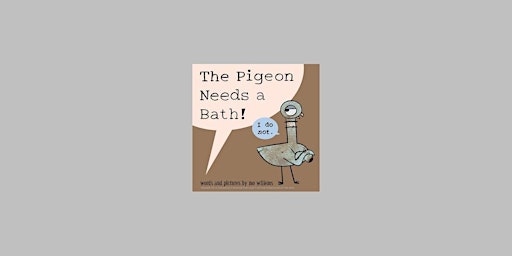 download [pdf] Pigeon Needs a Bath!, The-Pigeon series By Mo Willems epub D  primärbild