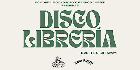 Disco Librería (A Reading Party!)