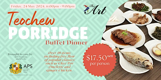 Teochew Porridge Buffet Dinner at The ART primary image
