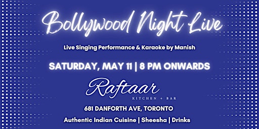 Primaire afbeelding van Bollywood Live Singing Performance and Karaoke | 8 PM | May 11| Drinks