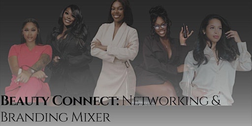 Imagem principal de Beauty Connect: Social Mixer for Beauty Industry Professionals