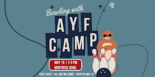 AYF Camp Montrose Bowl Party primary image
