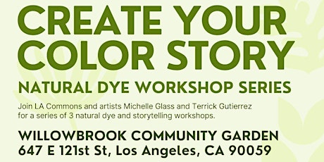 Sharing Our Color Story: Natural Dye and Storytelling Workshop