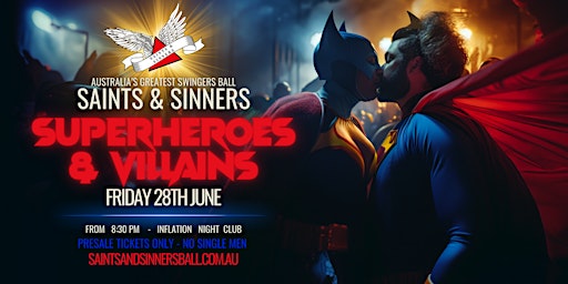 Imagem principal do evento Saints & Sinners Ball Super-Heros & Villains